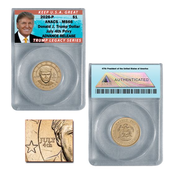 2026 P President Donald J. Trump Liberty $1 Dollar July 4th Privy MS66 - Advance Release  1