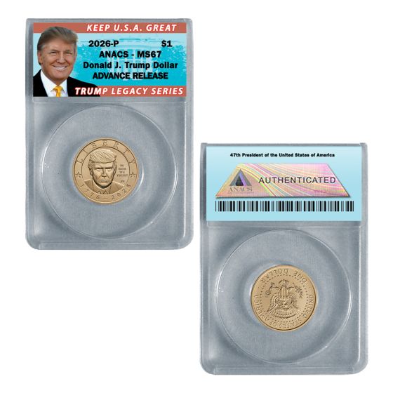 2026 P President Donald J. Trump Liberty $1 Dollar MS67 - Advance Release (Pre-Sale) 1