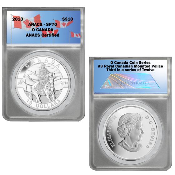 2013  O Canada 1/2 oz Silver $10-Royal Canadian Mounted Police SP70 2